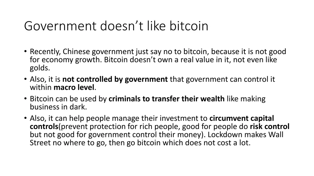 government doesn t like bitcoin