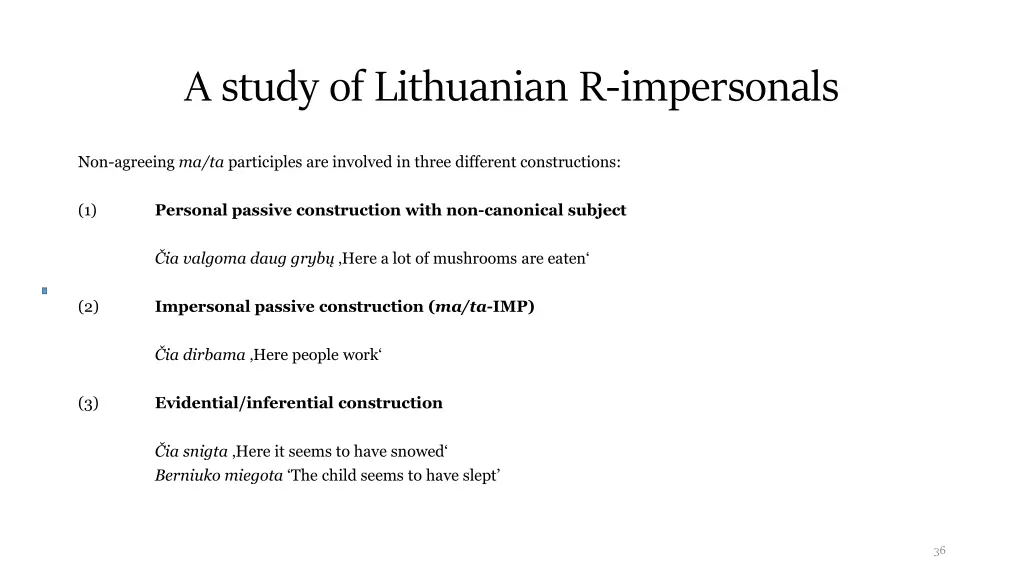 a study of lithuanian r impersonals 4