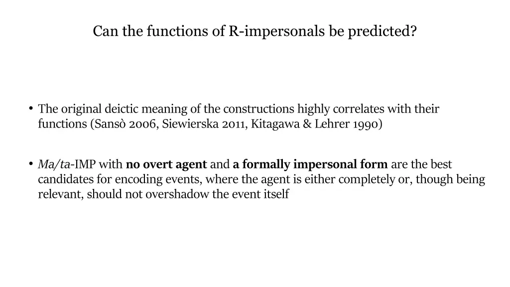 can the functions of r impersonals be predicted