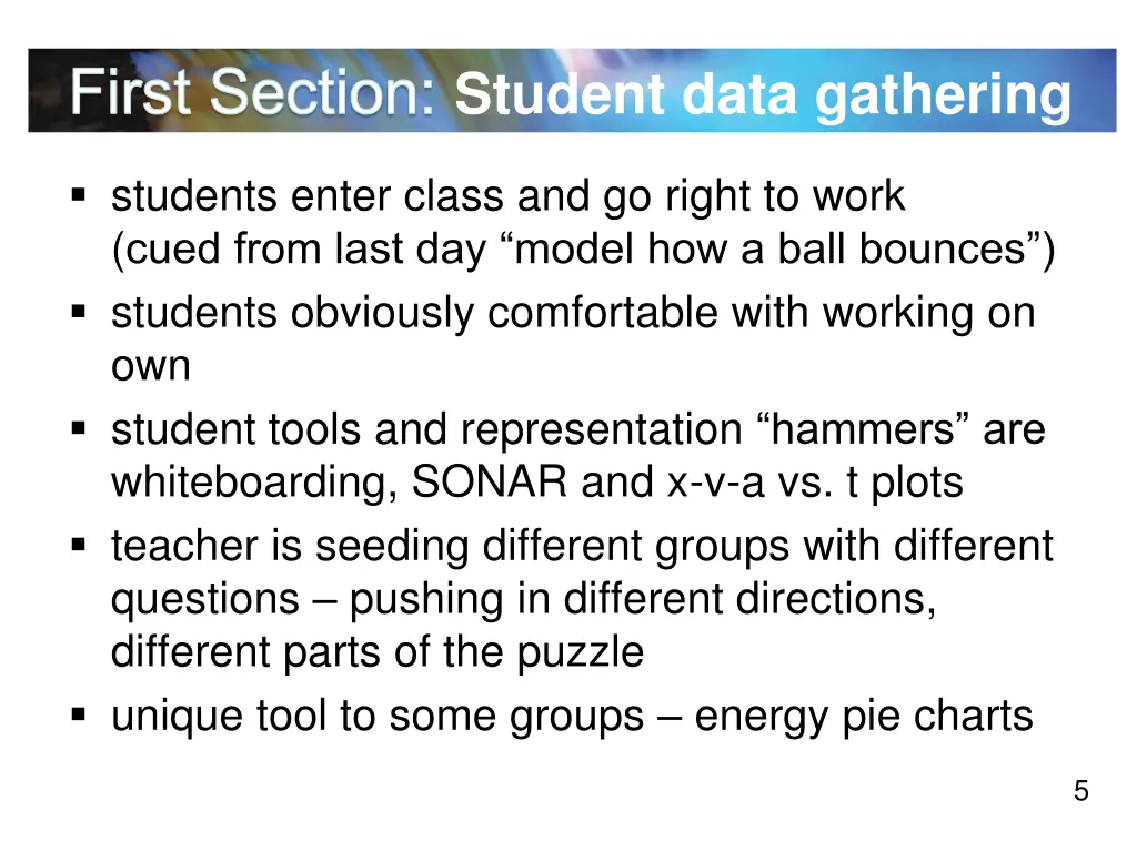 first section student data gathering