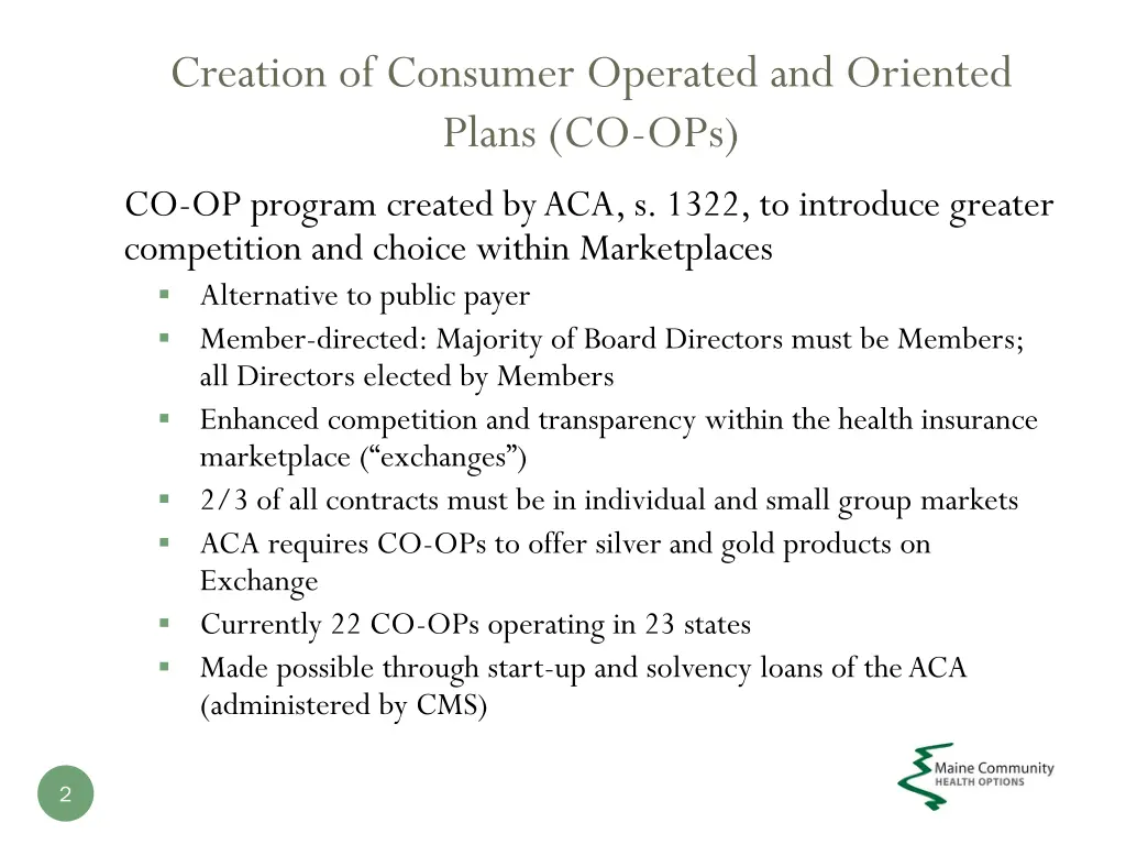 creation of consumer operated and oriented plans