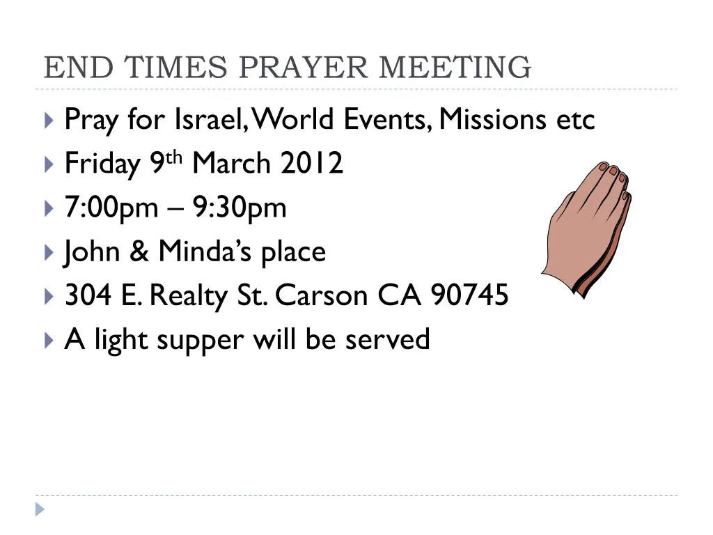 end times prayer meeting