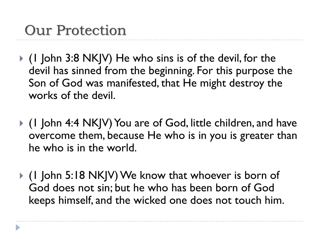 our protection