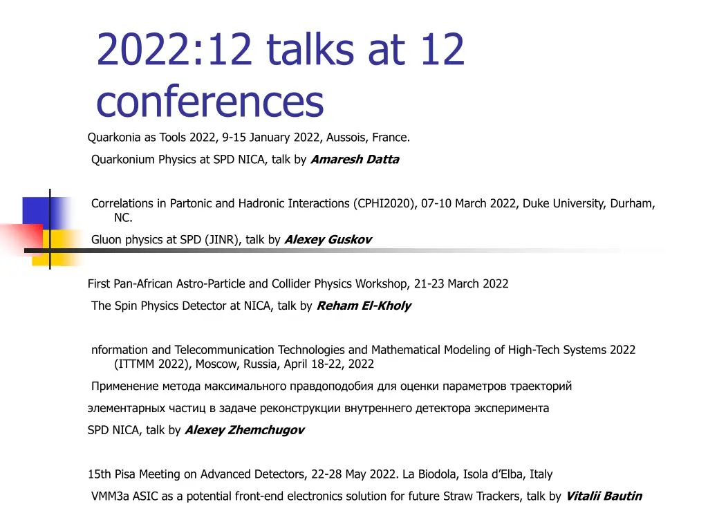 2022 12 talks at 12 conferences quarkonia