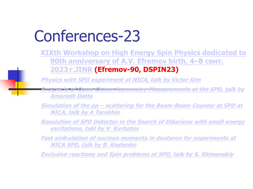 conferences 23 xixth workshop on high energy spin