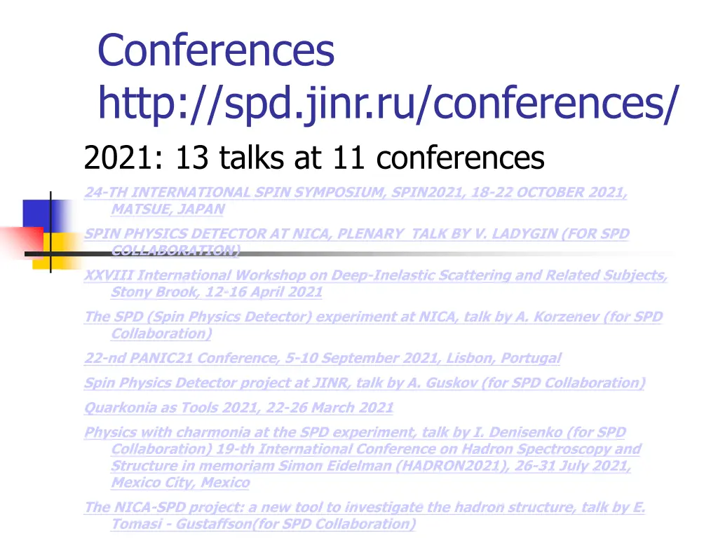 conferences http spd jinr ru conferences 2021