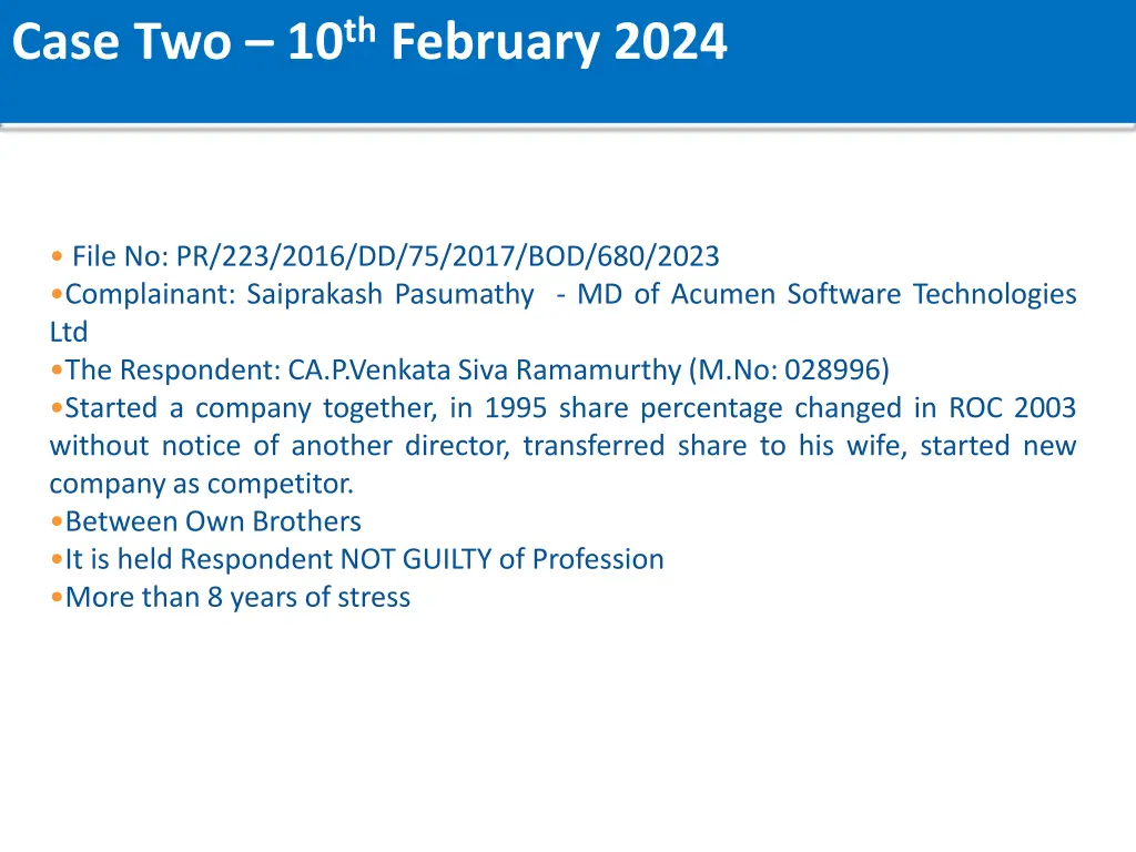 case two 10 th february 2024