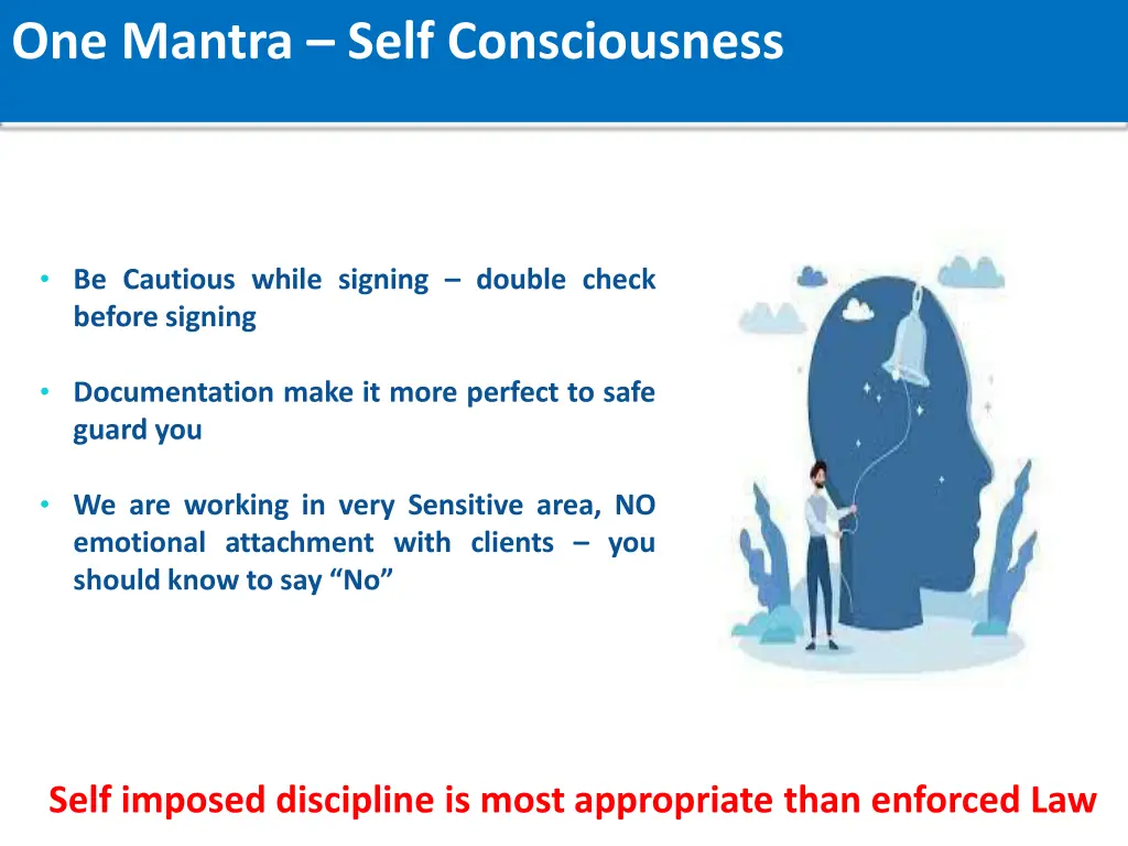 one mantra self consciousness