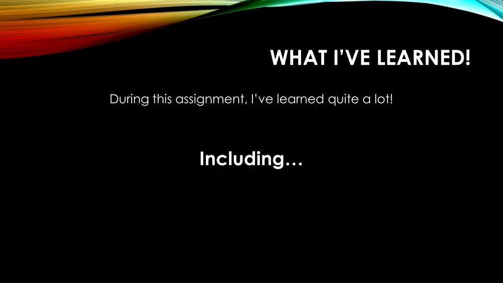 what i ve learned 1