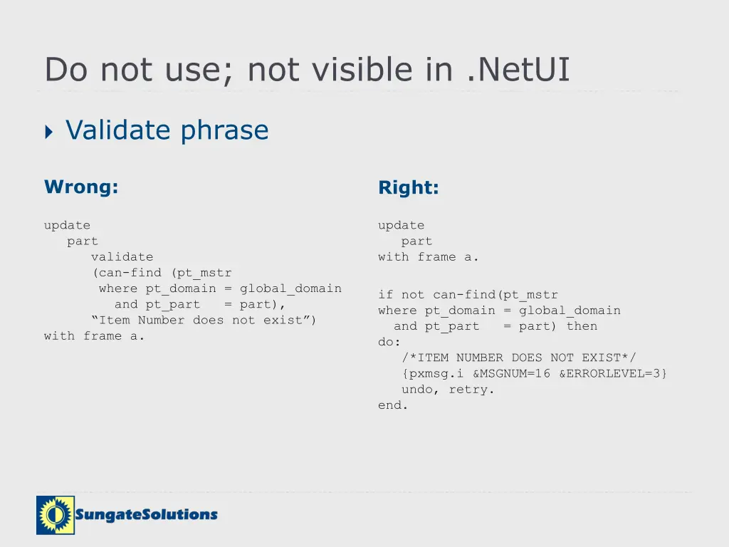 do not use not visible in netui 1