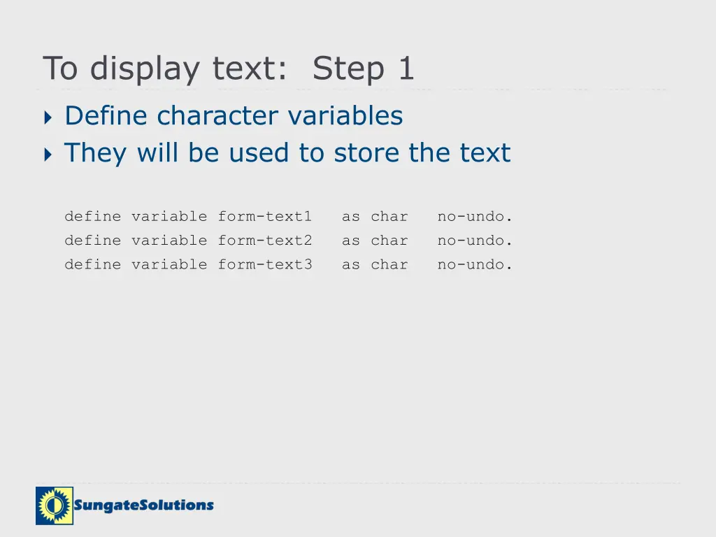 to display text step 1