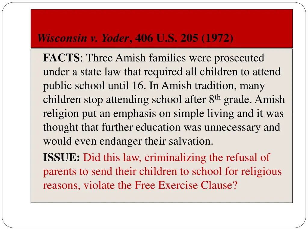 wisconsin v yoder 406 u s 205 1972 1