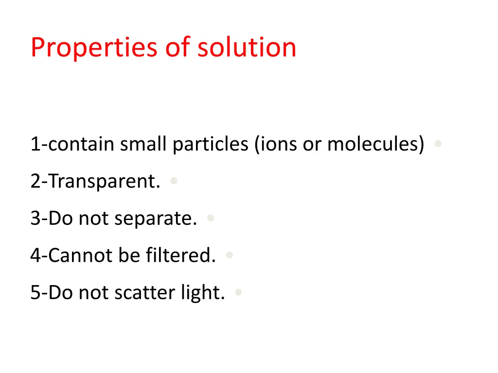 properties of solution