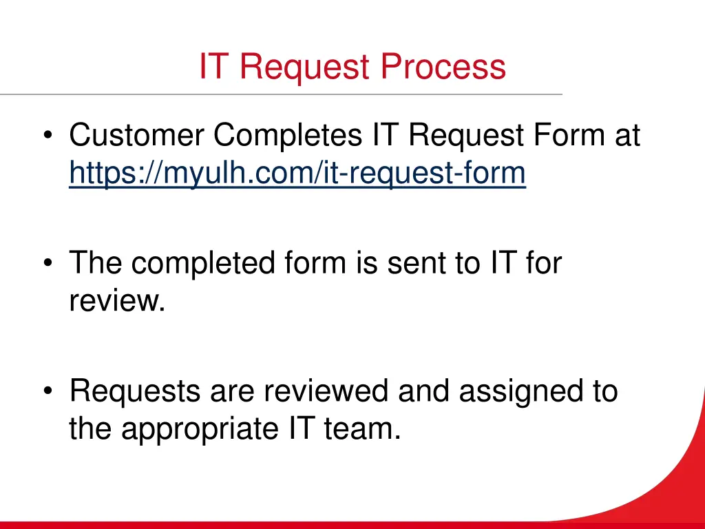 it request process