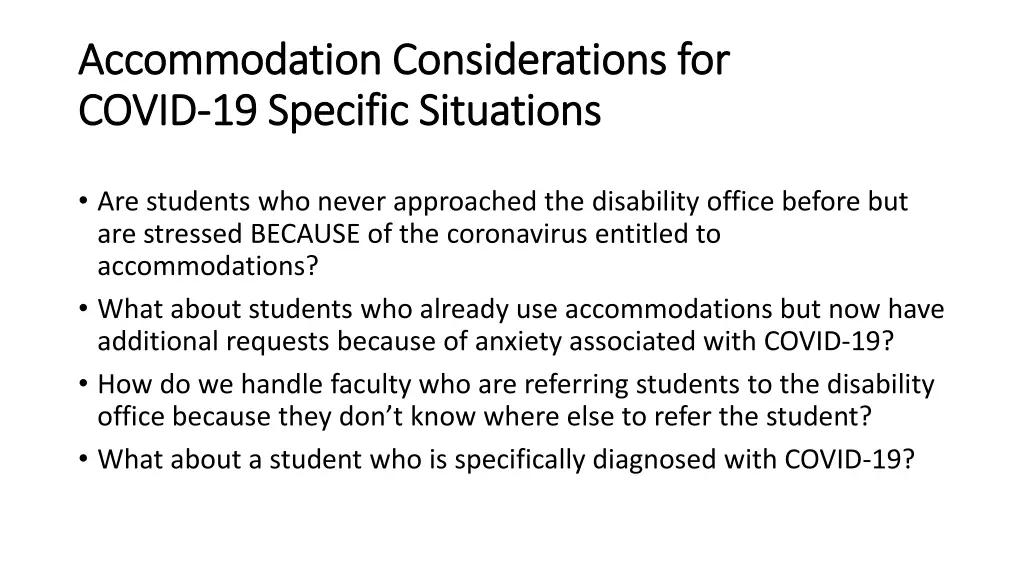 accommodation considerations for accommodation