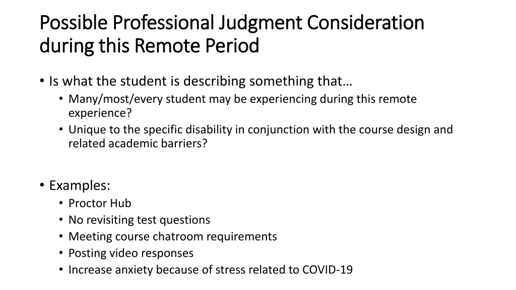possible professional judgment consideration