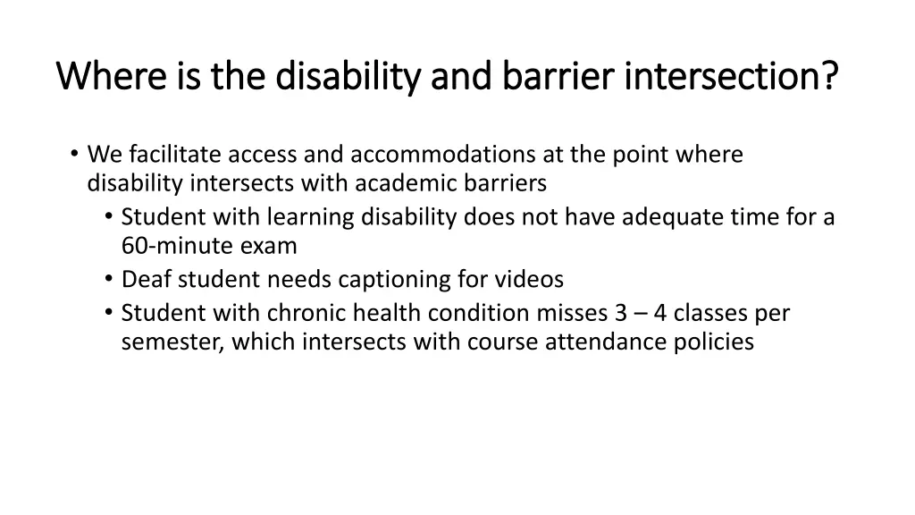where is the disability and barrier intersection