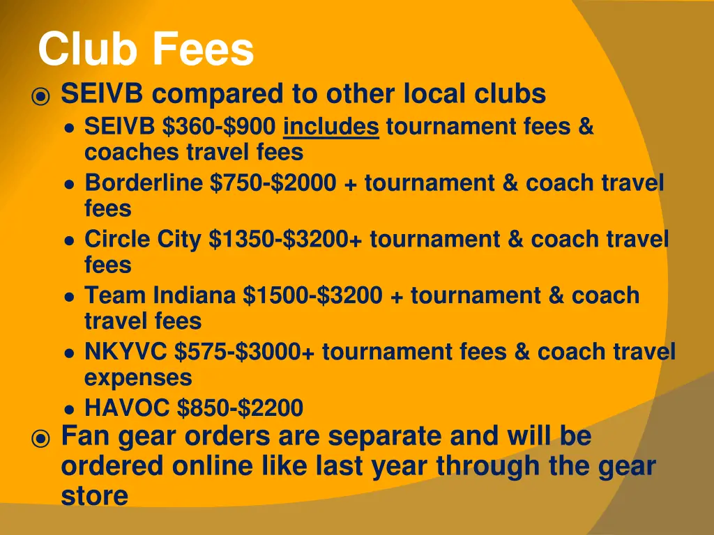 club fees seivb compared to other local clubs