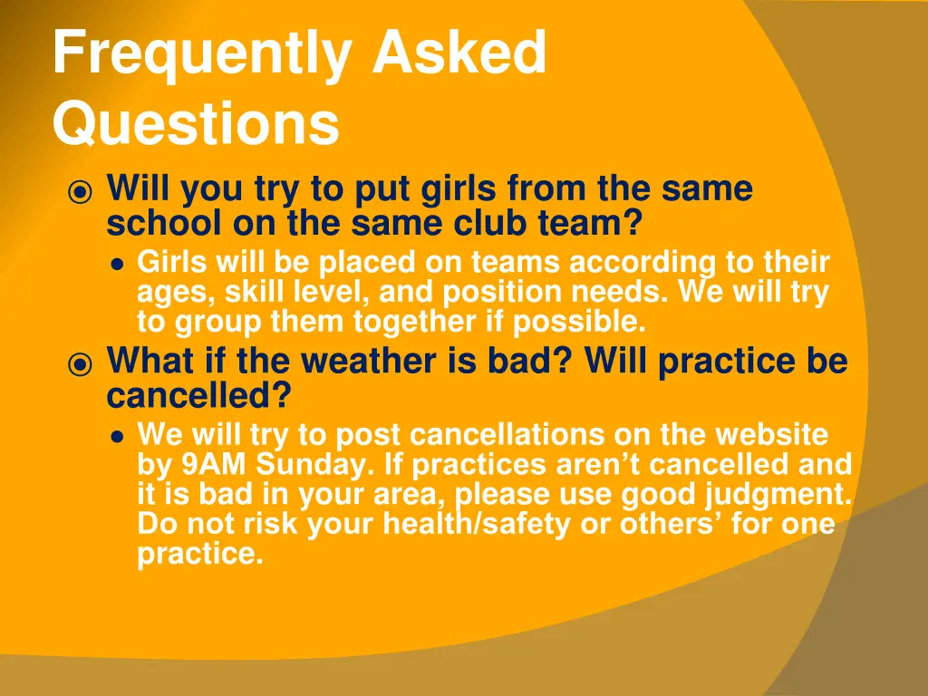 frequently asked questions will