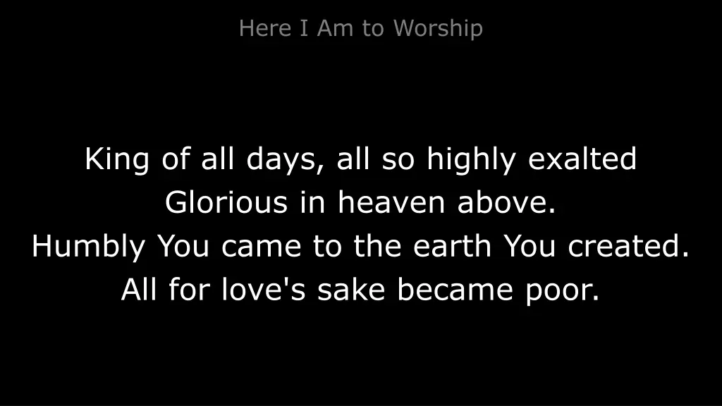 here i am to worship 2