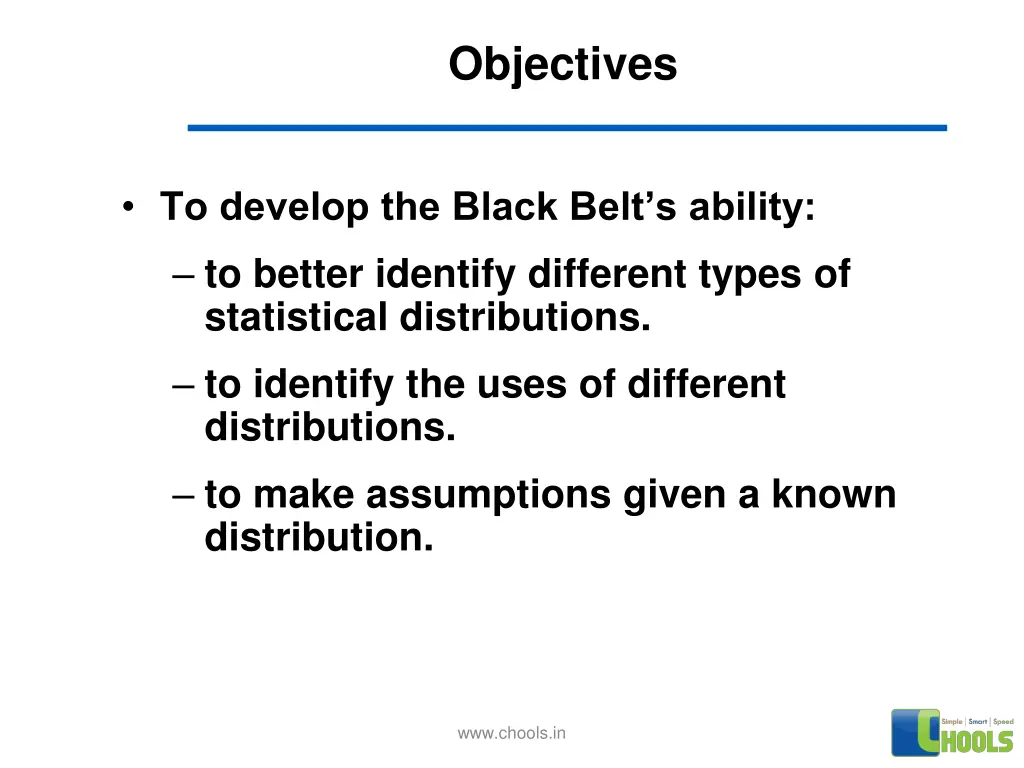 objectives