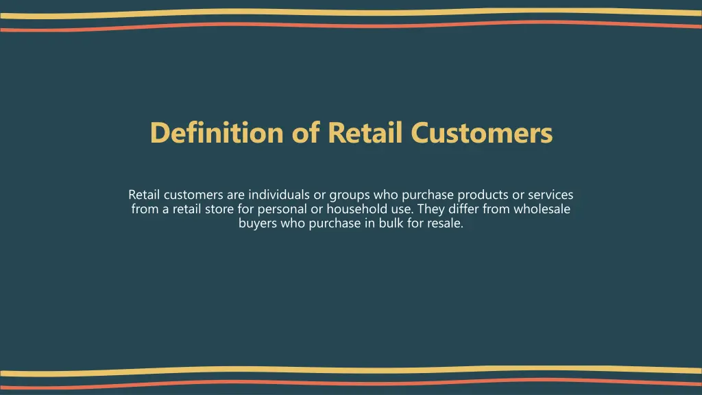 definition of retail customers