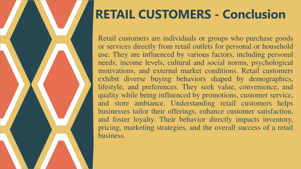 retail customers conclusion