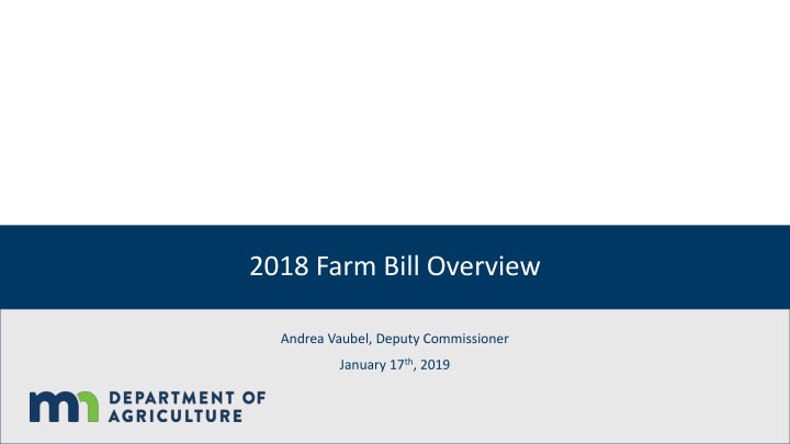 2018 farm bill overview