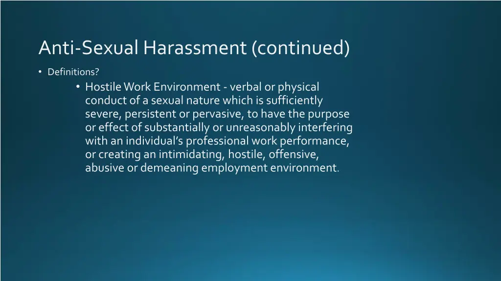 anti sexual harassment continued