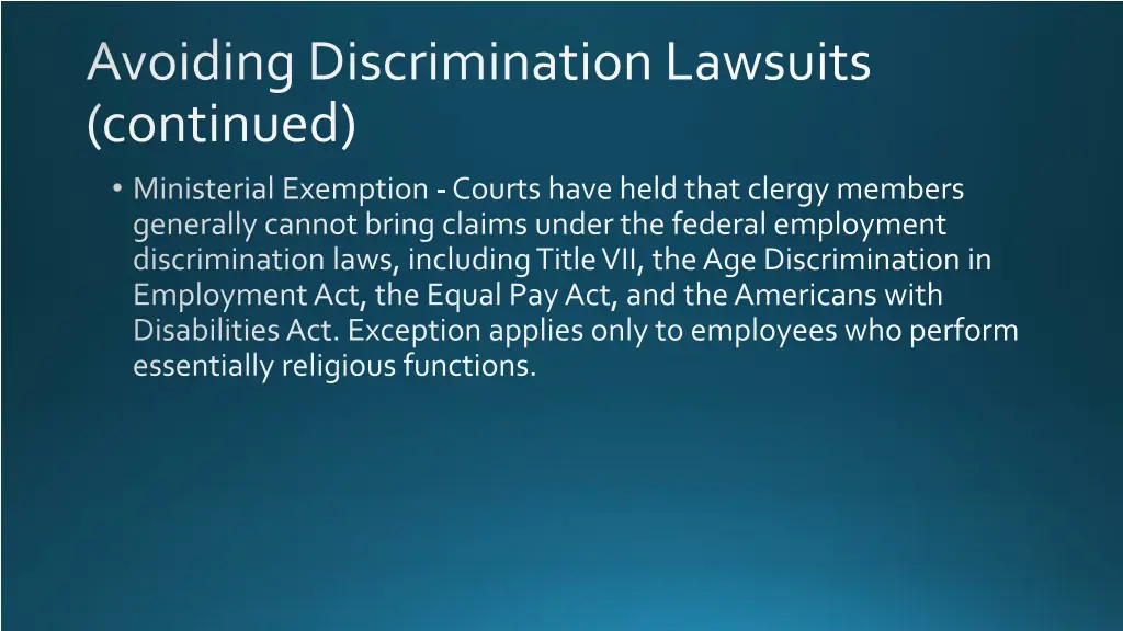 avoiding discrimination lawsuits continued