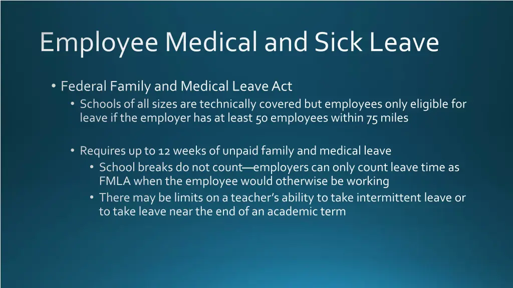 employee medical and sick leave