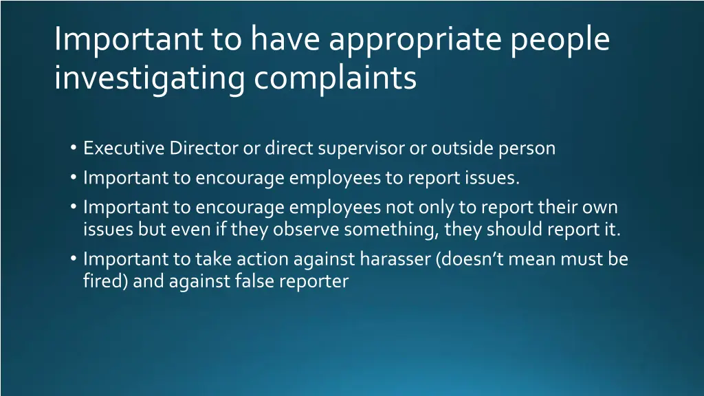 important to have appropriate people