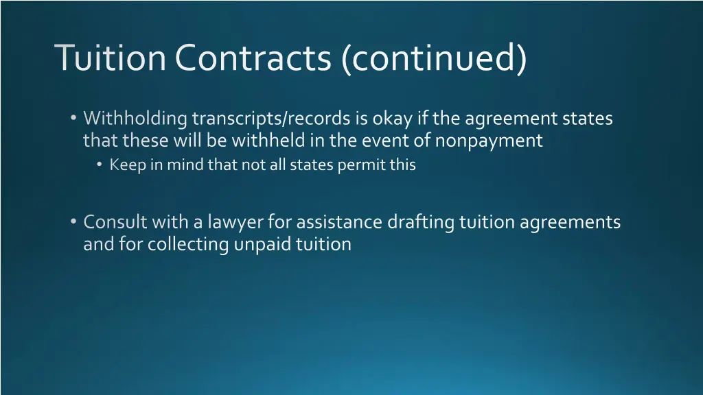 tuition contracts continued