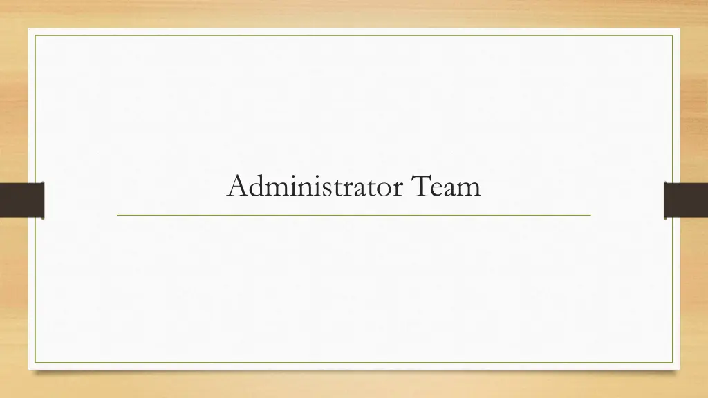 administrator team