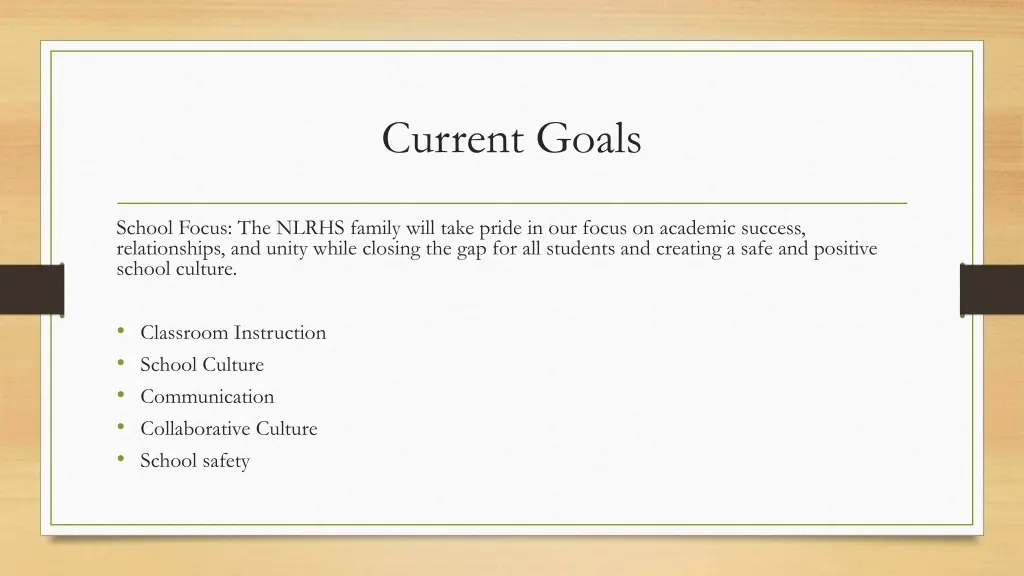 current goals