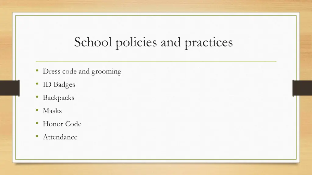 school policies and practices