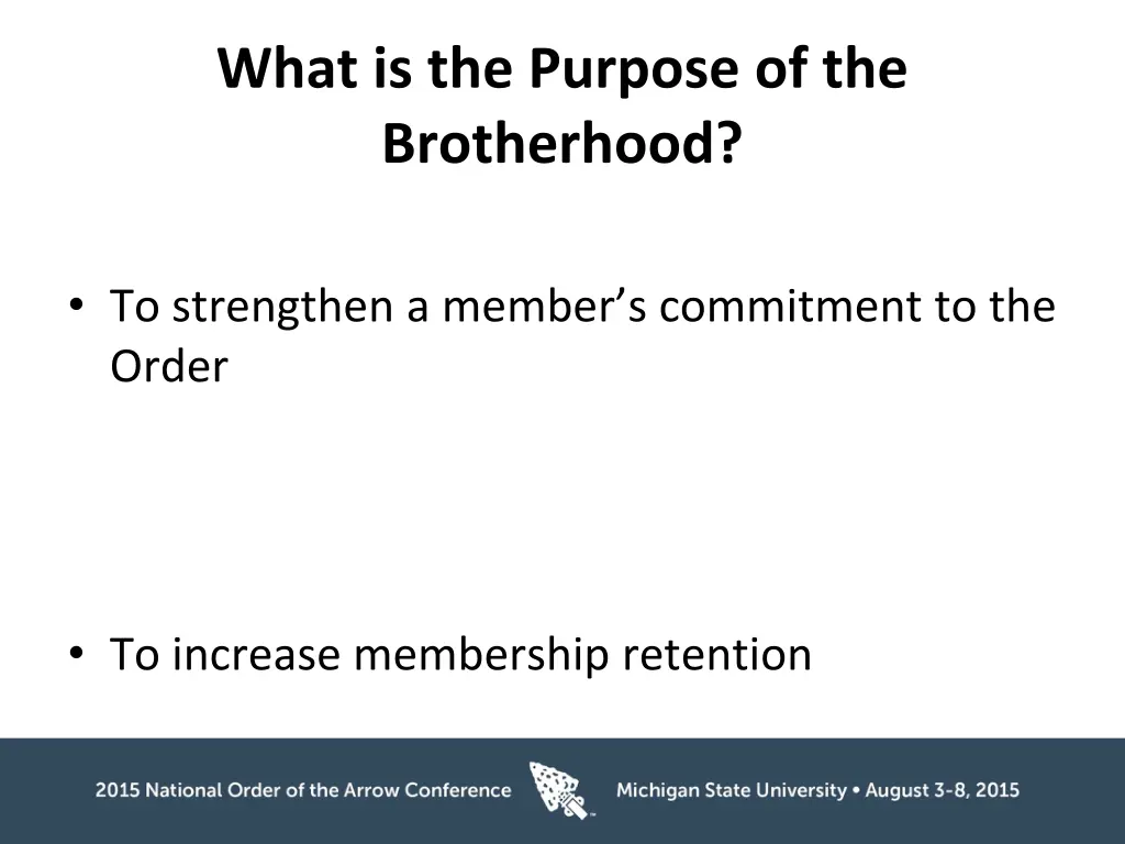what is the purpose of the brotherhood