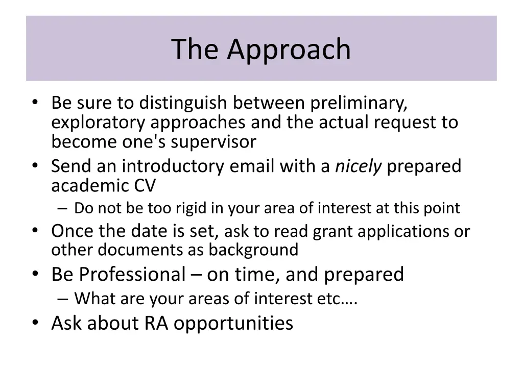 the approach