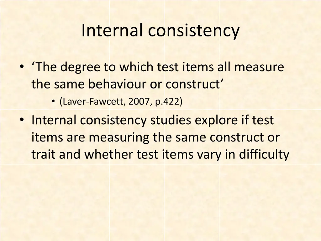 internal consistency