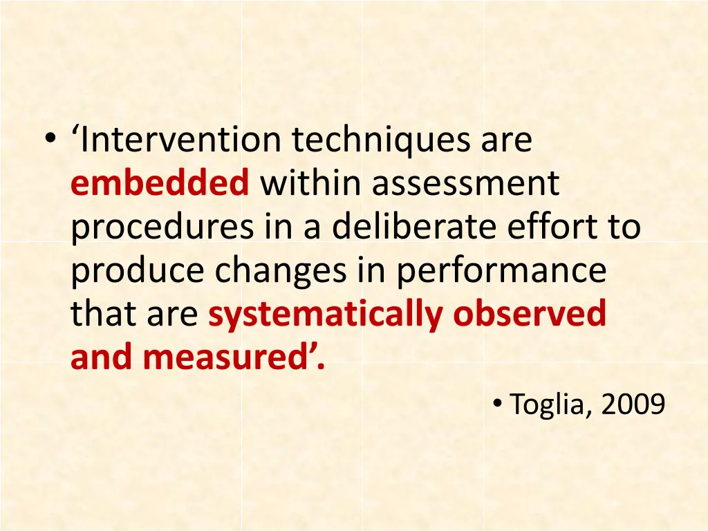 intervention techniques are embedded within