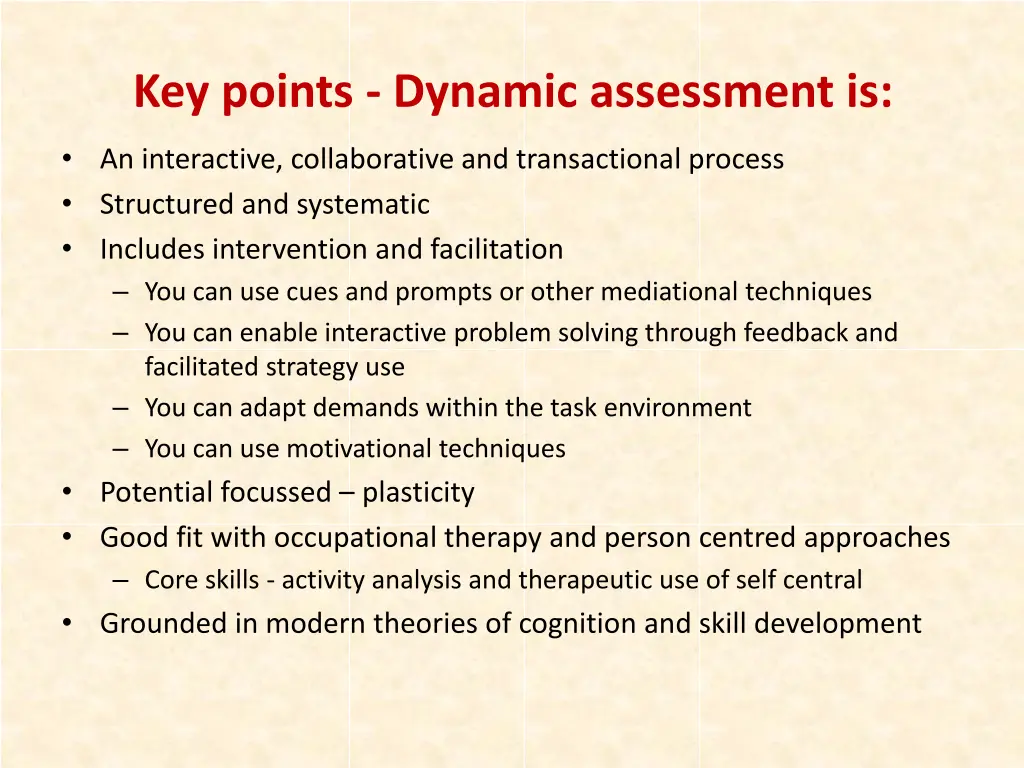 key points dynamic assessment is