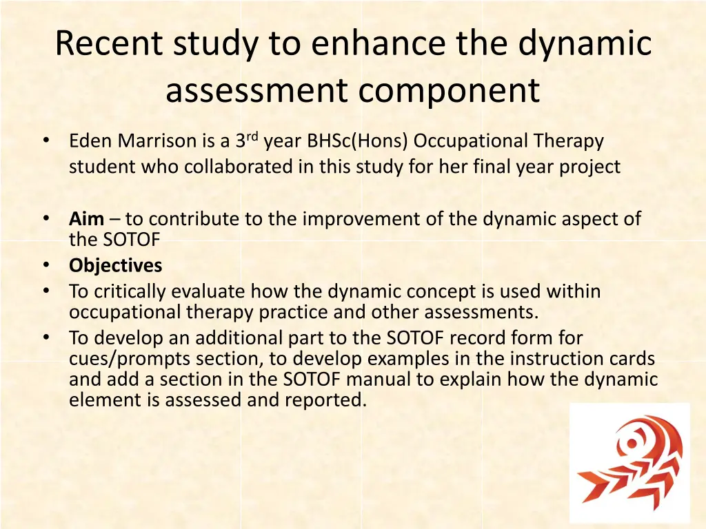 recent study to enhance the dynamic assessment