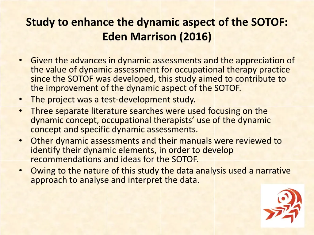 study to enhance the dynamic aspect of the sotof