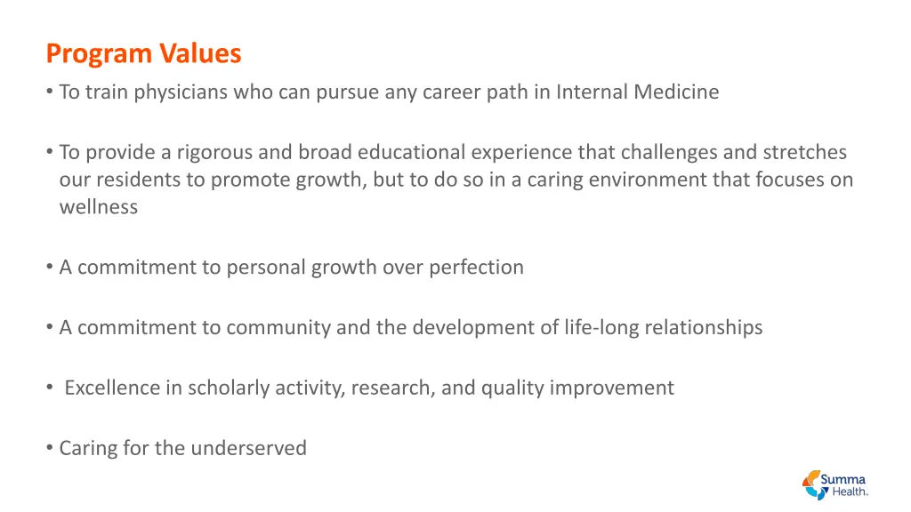 program values to train physicians who can pursue