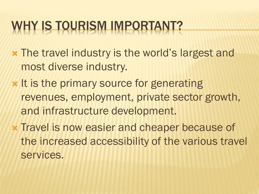 why is tourism important