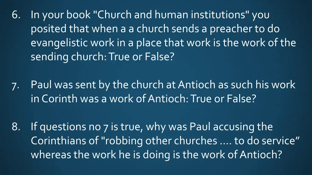 6 in your book church and human institutions