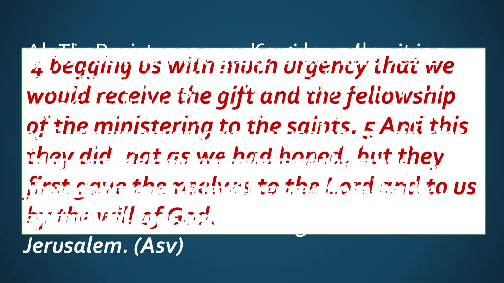 also in romans 15 25 26 we have the following