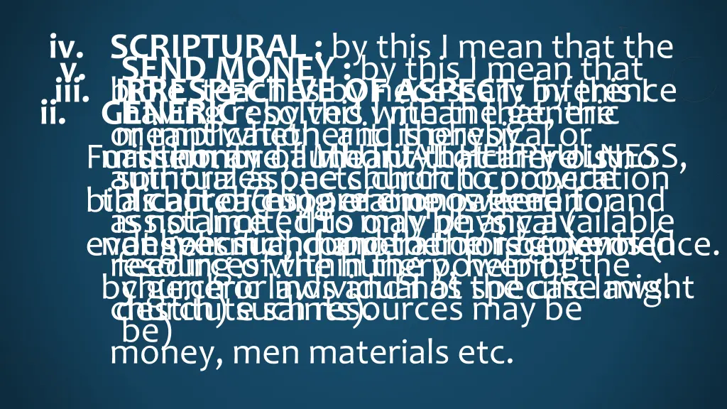 iv scriptural by this i mean that the bible