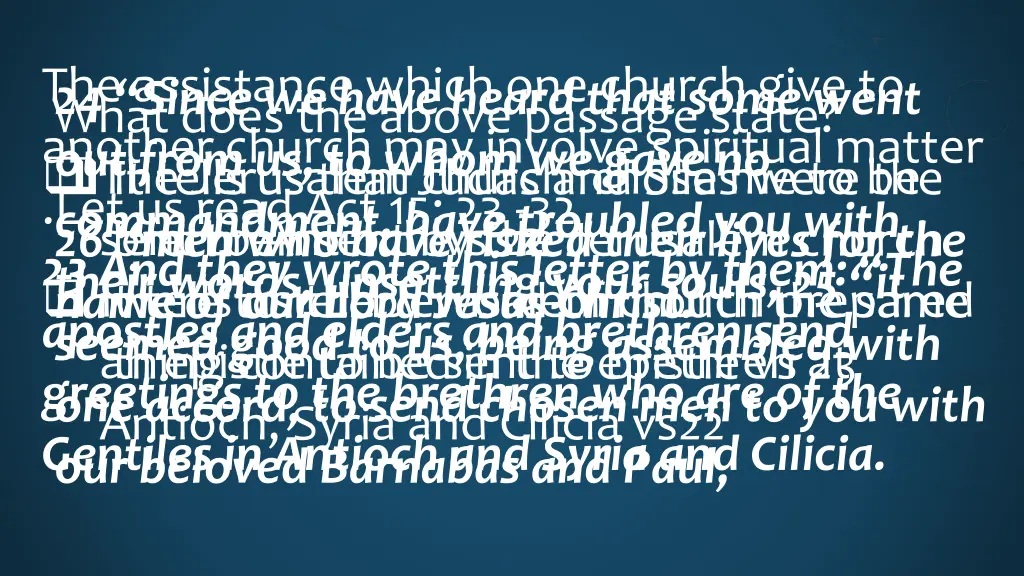 the assistance which one church give to another