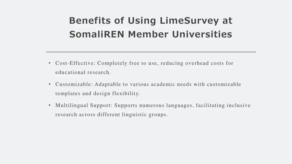 benefits of using limesurvey at somaliren member